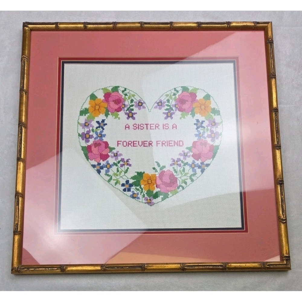 Vintage Cross Stitch Framed Matted A Sister is a Forever Friend Floral Finished